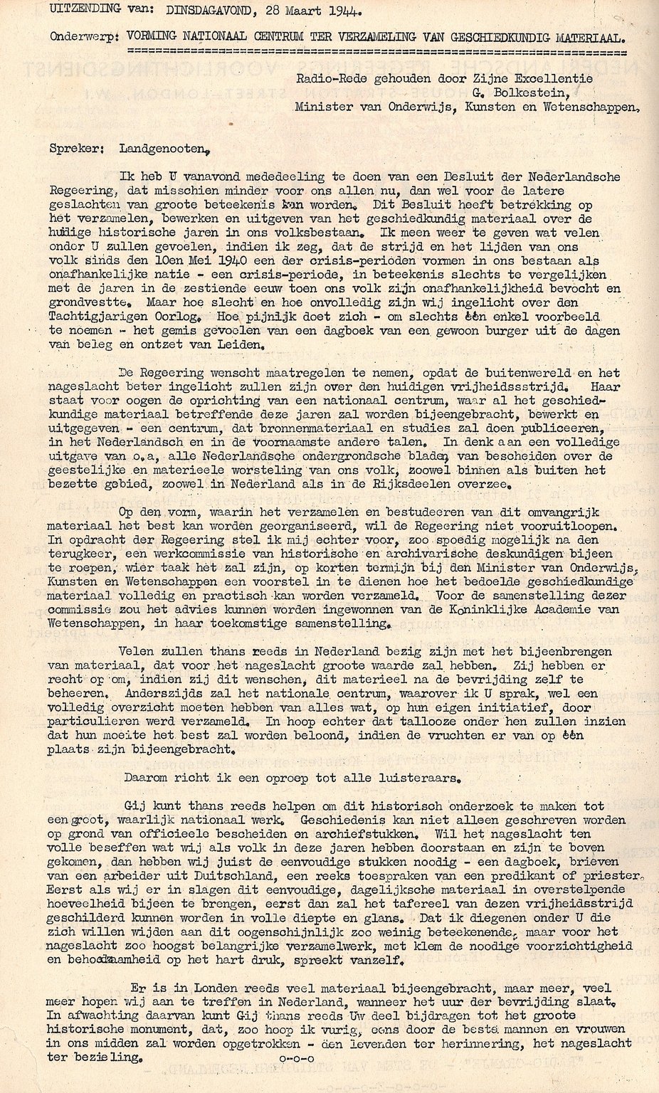 The speech by Minister Gerrit Bolkestein calling on the Dutch to hold on to their personal documents from the war (28 March 1944).
