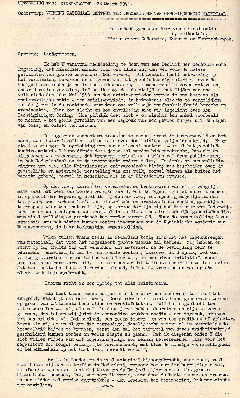 De speech van minister Gerrit Bolkestein met de oproep aan Nederlanders om persoonlijke documenten uit de oorlog te bewaren (28 maart 1944).
