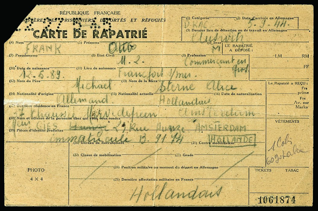 Carte de Rapatrié; Otto Frank needed this document to travel from Auschwitz, via Marseille (France) to Amsterdam.